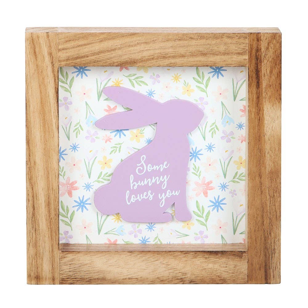 Some Bunny Loves You Wooden Easter Frame Sign